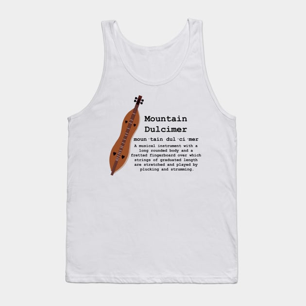 Smart People Play Mountain Dulcimer Tank Top by tandre